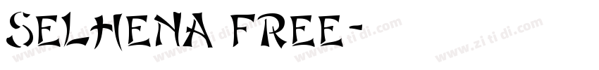 selhena free字体转换